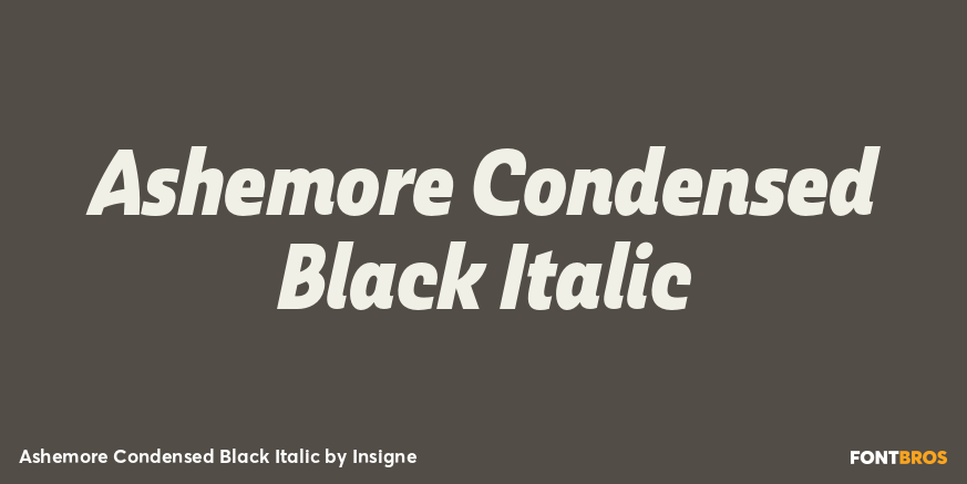 Ashemore Condensed Black Italic Font Poster #1