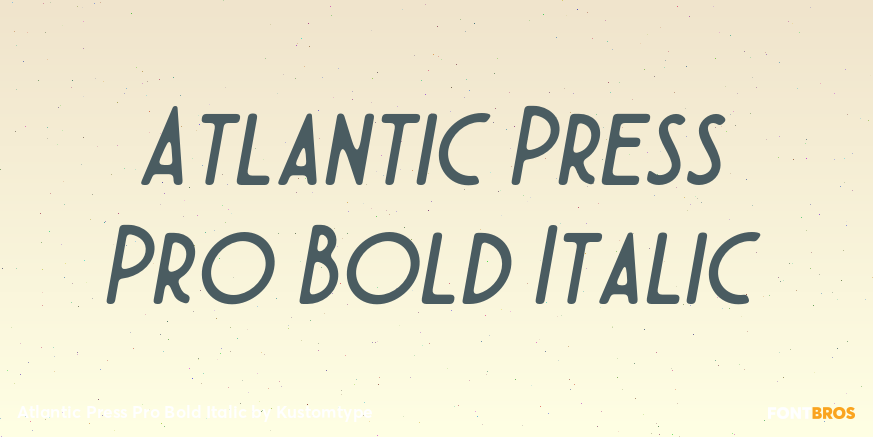 Atlantic Press Pro Bold Italic Font Poster #1