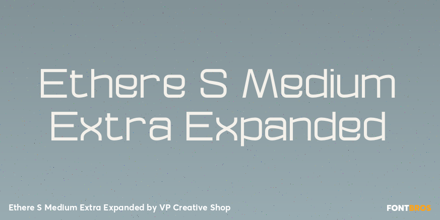 Ethere S Medium Extra Expanded Font Poster #1