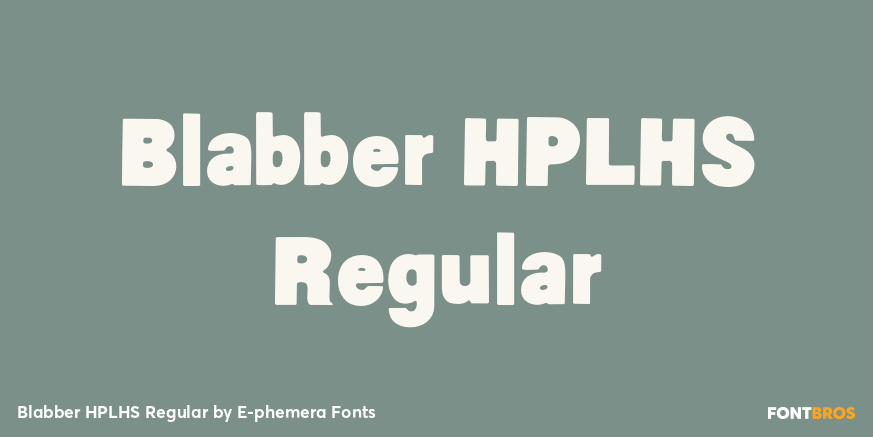 Blabber HPLHS Regular Font Poster #1