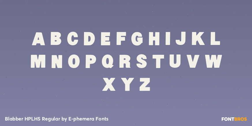Blabber HPLHS Regular Font Poster #2