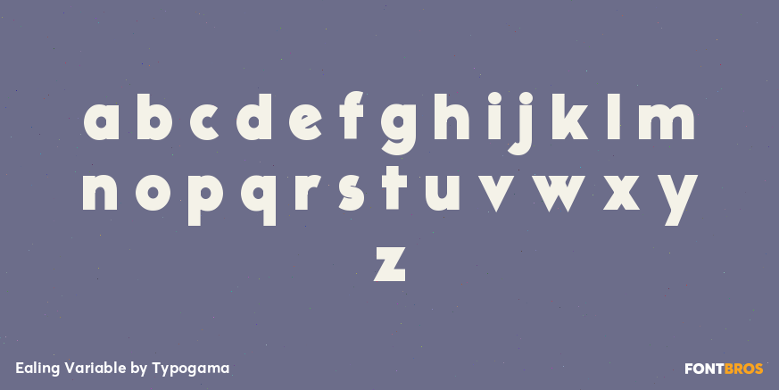 Ealing Variable Font Poster #3