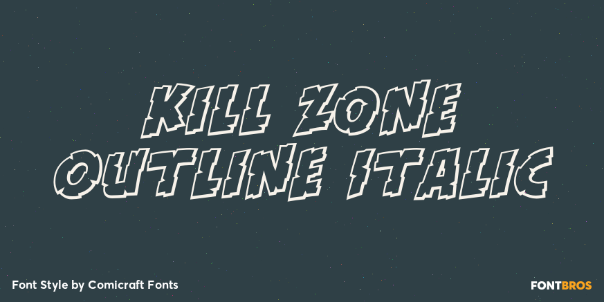 Kill Zone Outline Italic Poster