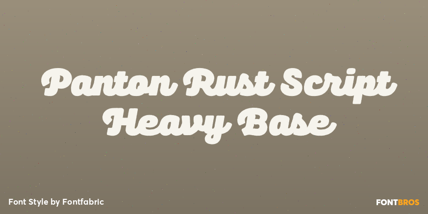 Panton Rust Script Heavy Base Font Poster #1