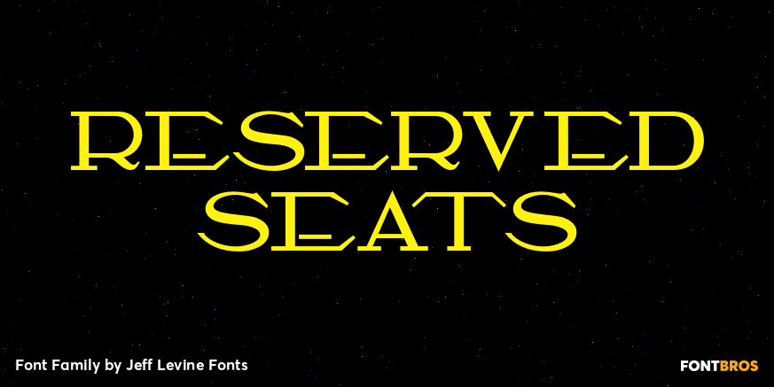Reserved Seats Font Poster