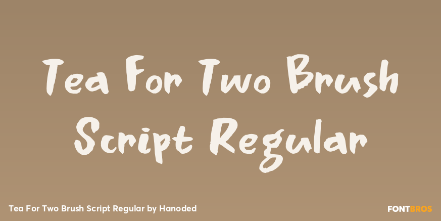 Tea For Two Brush Script Regular Poster