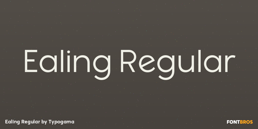 Ealing Regular Font Poster #1