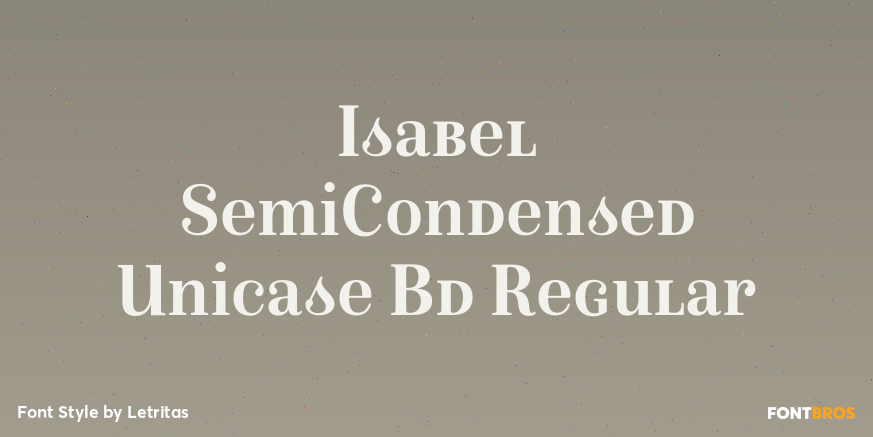 Isabel SemiCondensed Unicase Bd Regular Font Poster #1