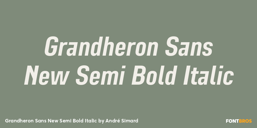Grandheron Sans New Semi Bold Italic Font Poster #1