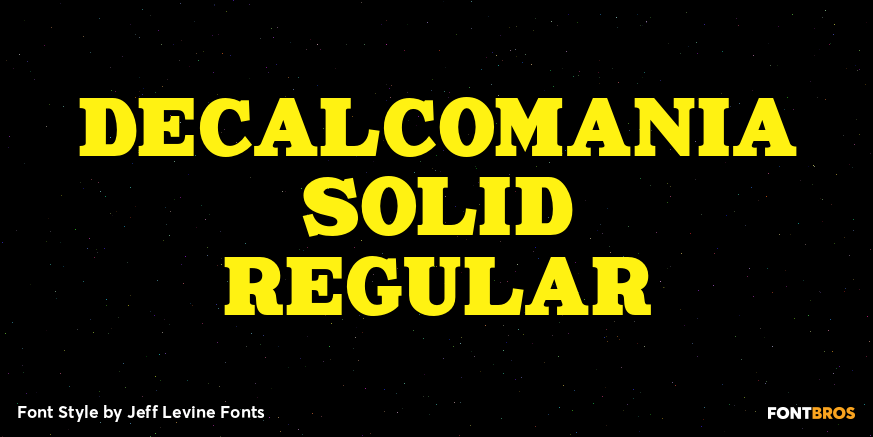 Decalcomania Solid Regular Font Poster #1