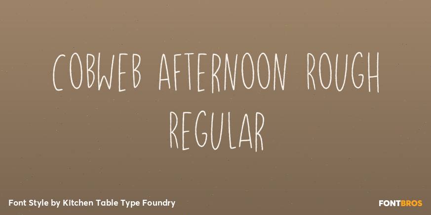 Cobweb Afternoon Rough Regular Font Poster #1