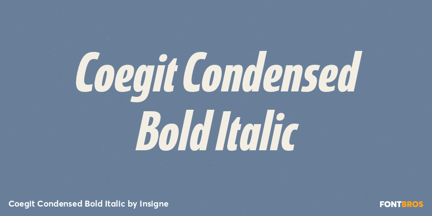 Coegit Condensed Bold Italic Font Poster #1
