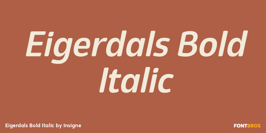 Eigerdals Bold Italic Font Poster #1