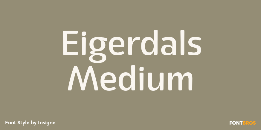Eigerdals Medium Font Poster #1