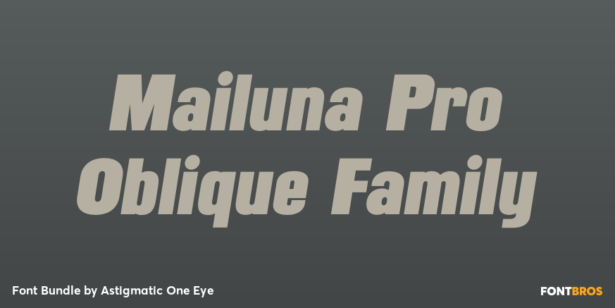 Mailuna Pro Oblique Family Poster
