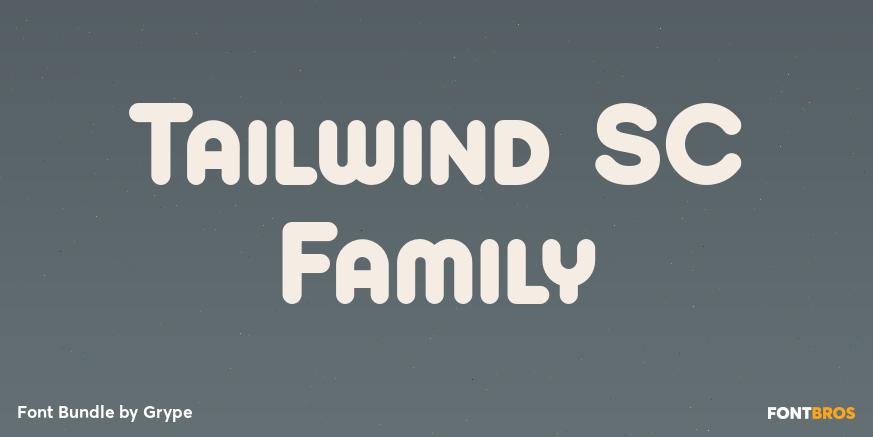 Tailwind SC Family Poster