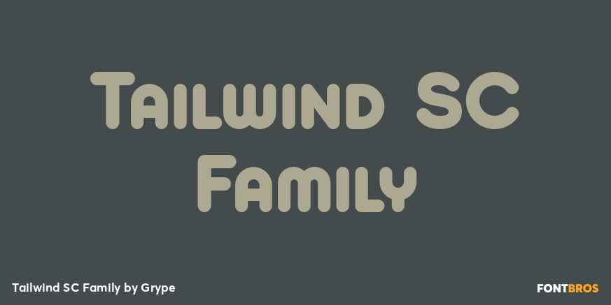 Tailwind SC Family Poster
