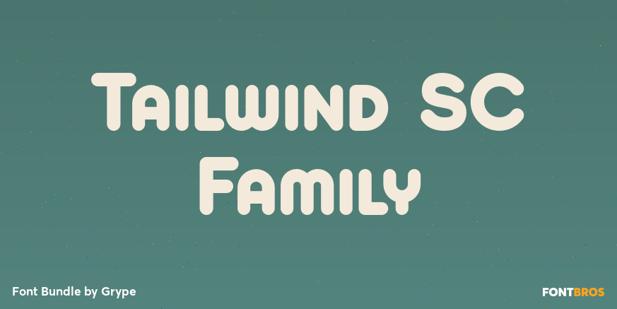 Tailwind SC Family Poster