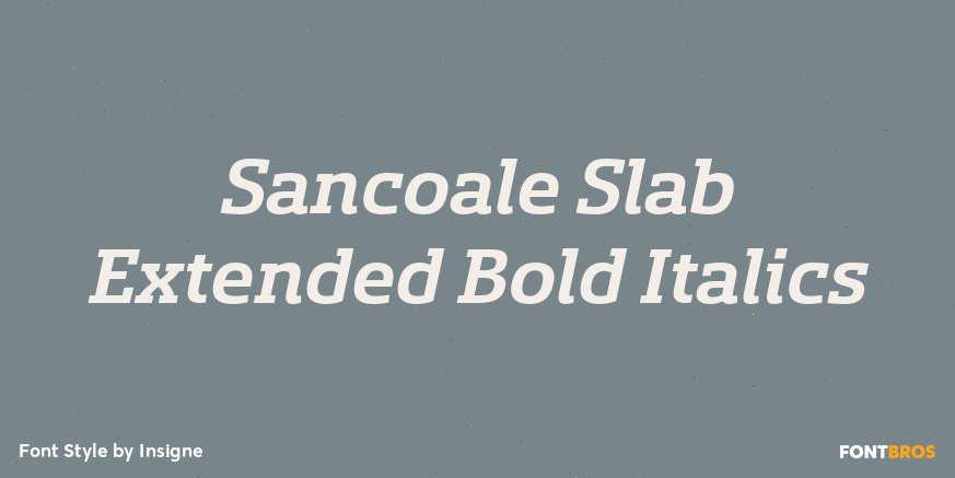 Sancoale Slab Extended Bold Italics Poster