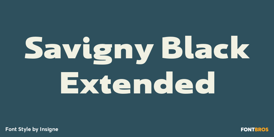 Savigny Black Extended Font Poster #1