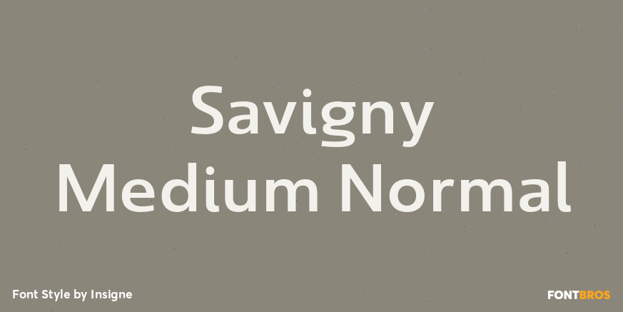 Savigny Medium Normal Font Poster #1