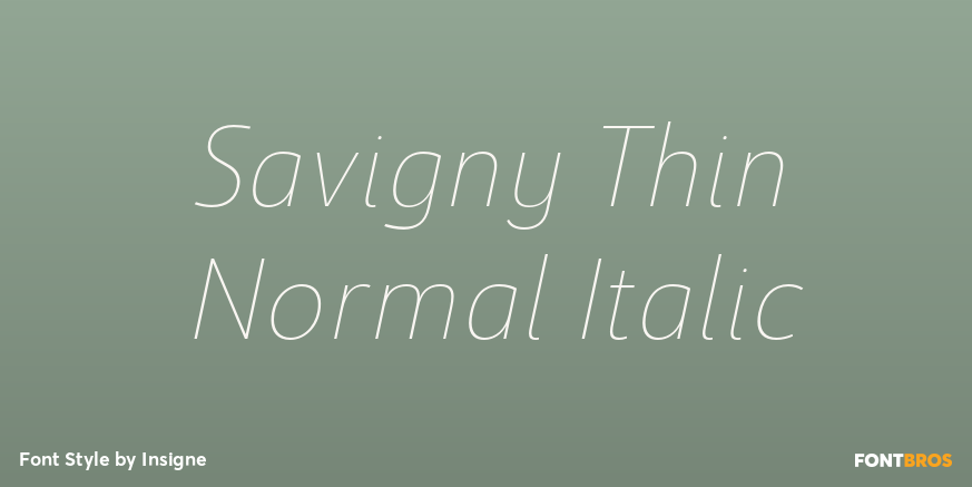 Savigny Thin Normal Italic Font Poster #1