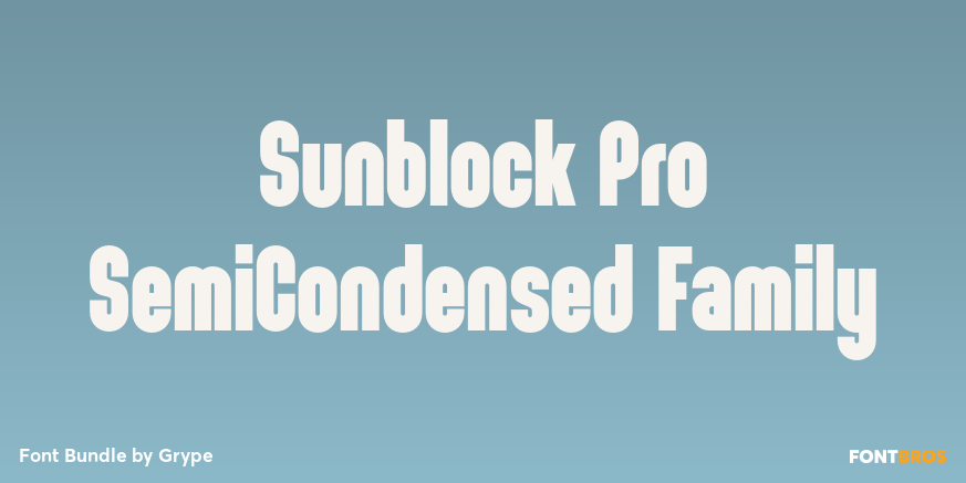 Sunblock Pro SemiCondensed Family Poster