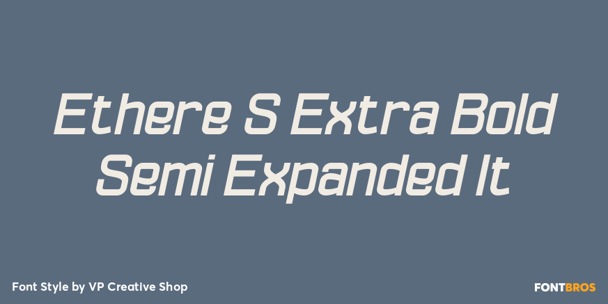 Ethere S Extra Bold Semi Expanded It Font Poster #1