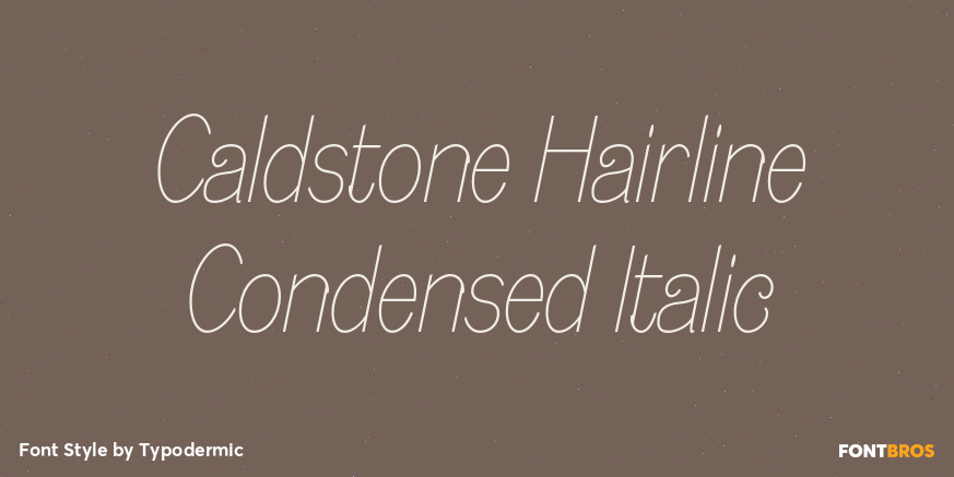 Caldstone Hairline Condensed Italic Poster