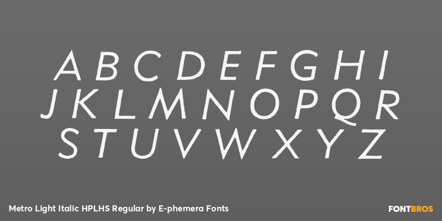 Metro Light Italic HPLHS Regular Font Poster #2