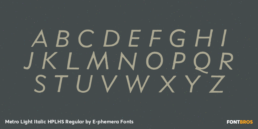 Metro Light Italic HPLHS Regular Font Poster #2