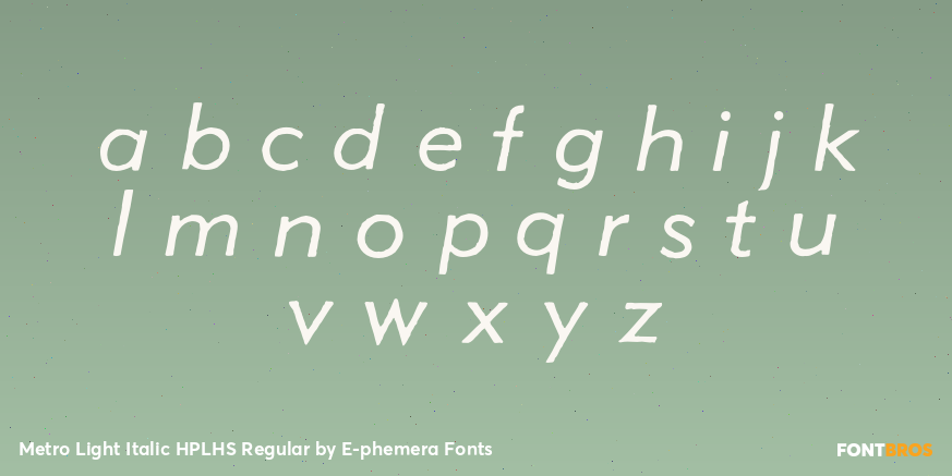 Metro Light Italic HPLHS Regular Font Poster #3