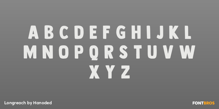 Longreach Font Poster #1