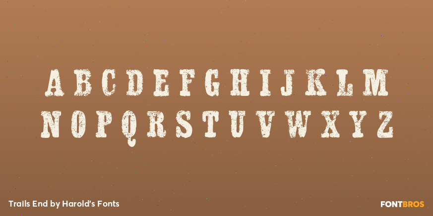 Trails End Font Poster #2