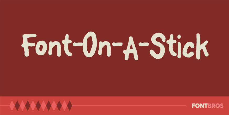 Font-On-A-Stick Font Poster