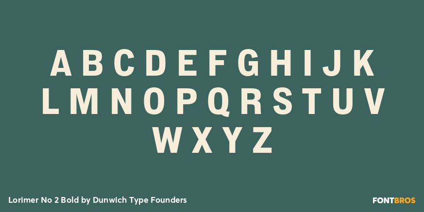 Lorimer No 2 Bold Font Poster #1