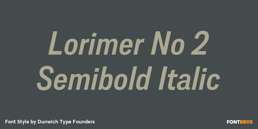 Lorimer No 2 Semibold Italic Font Poster #1