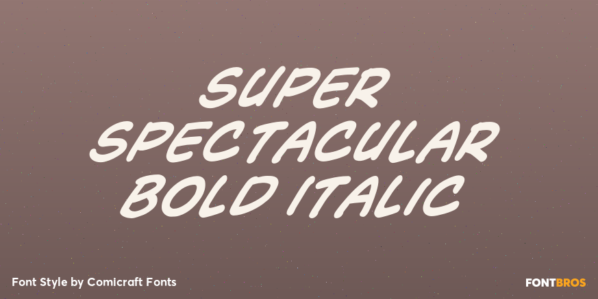 Super Spectacular Bold Italic Poster