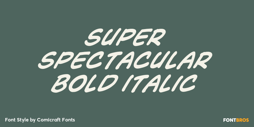 Super Spectacular Bold Italic Poster