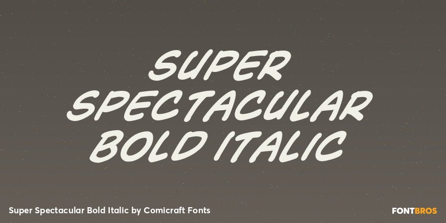 Super Spectacular Bold Italic Poster
