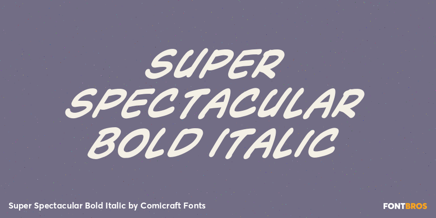 Super Spectacular Bold Italic Poster