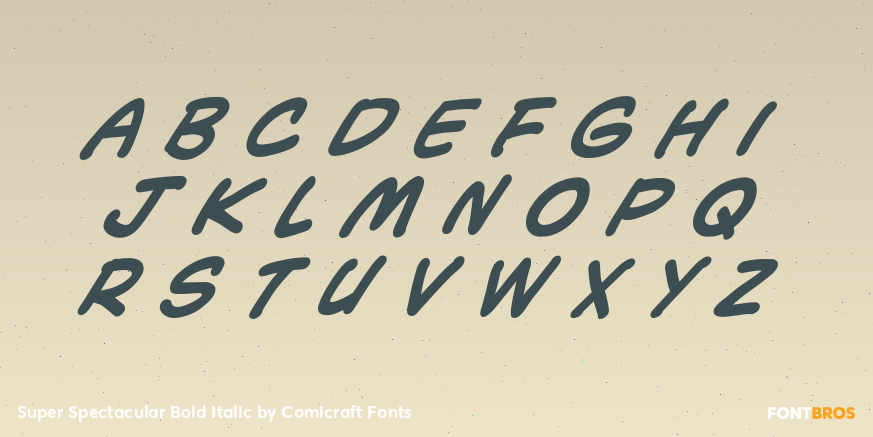Super Spectacular Bold Italic Font Poster #1
