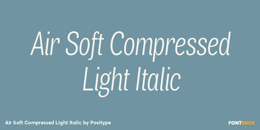 Air Soft Compressed Light Italic Font Poster #1