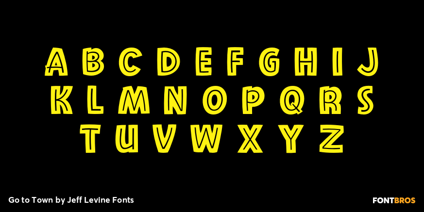 Go to Town Font Poster #2