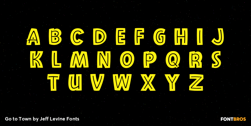 Go to Town Font Poster #3