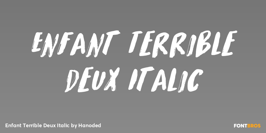 Enfant Terrible Deux Italic Font Poster #1