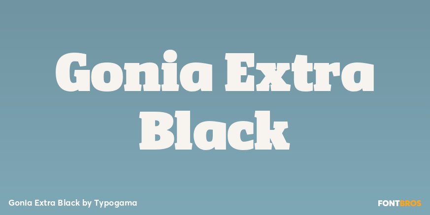 Gonia Extra Black Font Poster #1