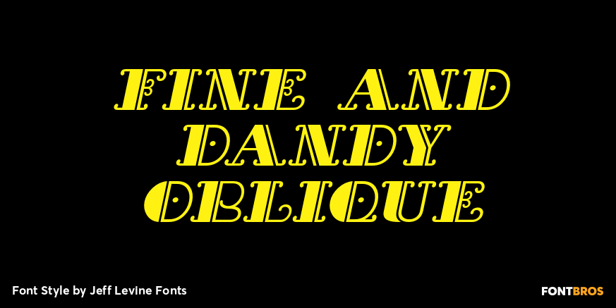 Fine and Dandy Oblique Poster