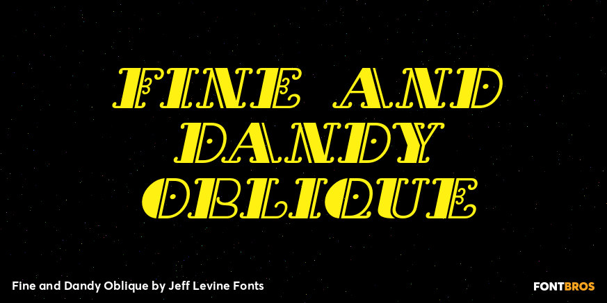 Fine and Dandy Oblique Poster