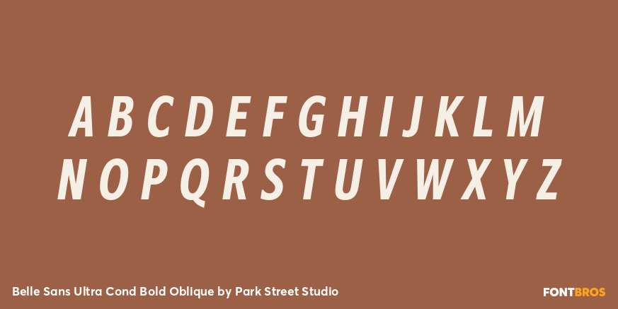 Belle Sans Ultra Cond Bold Oblique Font Poster #1